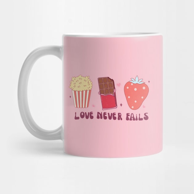 Love Never Fails Love Is All You Need Happy Valentines Day by Pop Cult Store